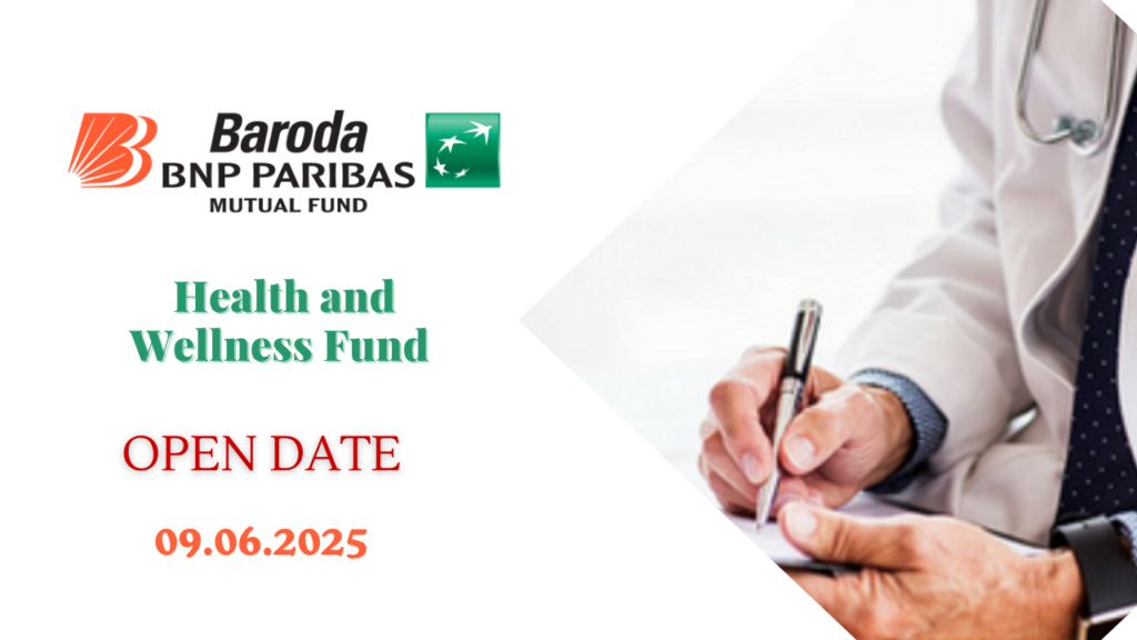 Baroda BNP Paribas Health and Wellness Fund