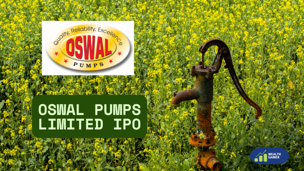 Oswal Pumps Limited IPO