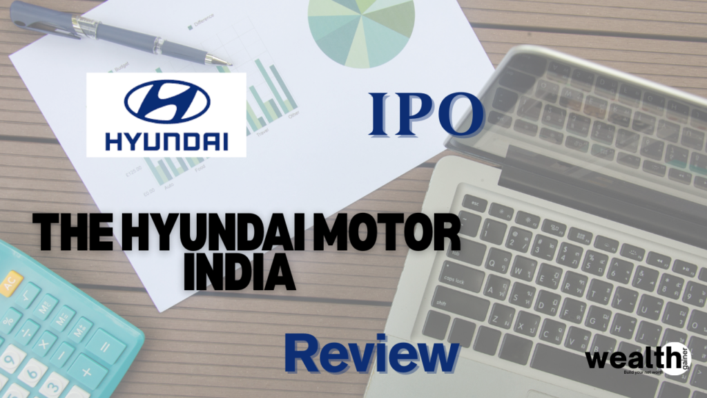 The Hyundai Motor India IPO Review