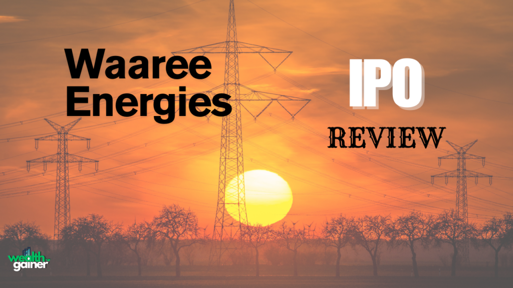 Waaree Energies IPO Review