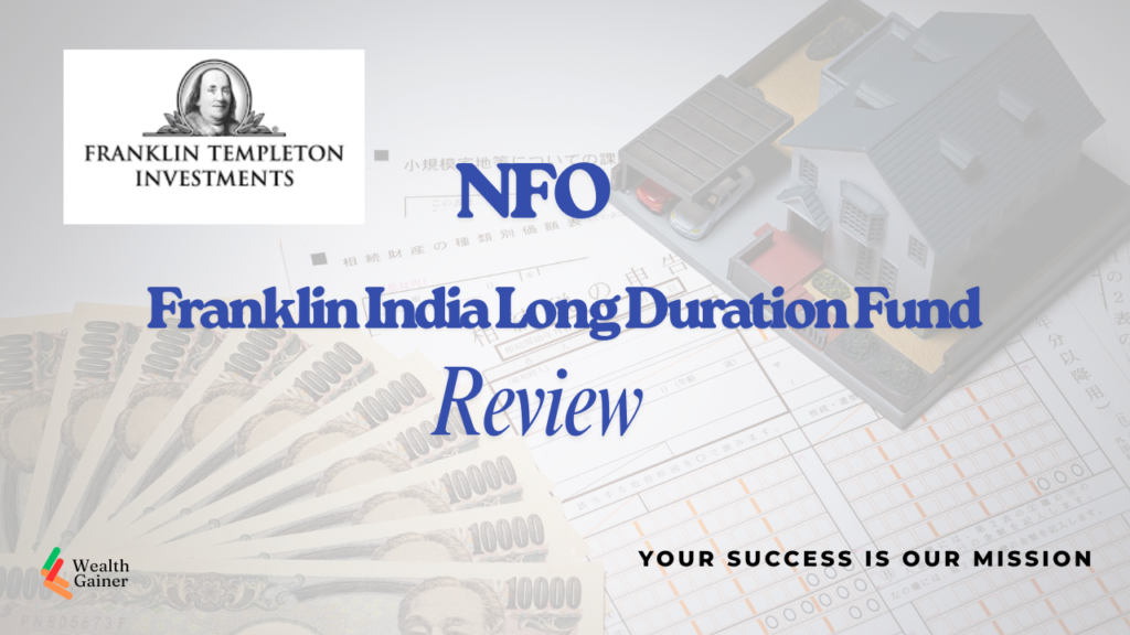 Franklin India Long Duration Fund Review