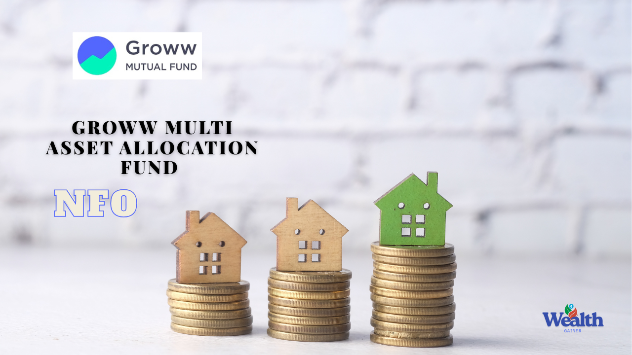 Groww Multi Asset Allocation Fund NFO