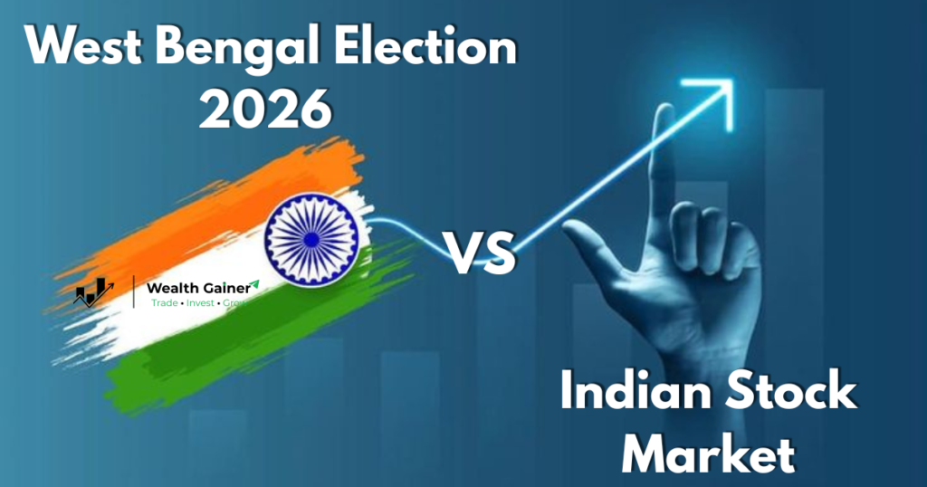 West Bengal Election 2026 vs Indian Stock Market